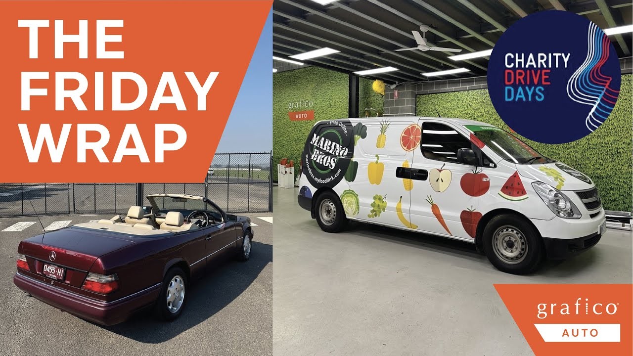 The Friday Wrap - Fruit van wrap + Charity Drive Days